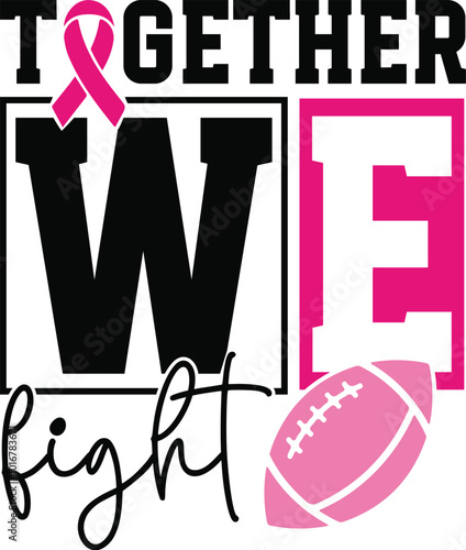 together we fight
