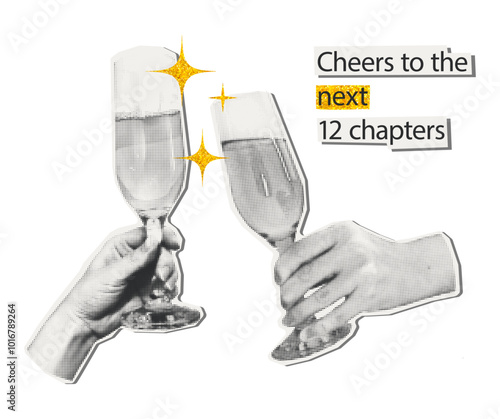 Hands holding champagne flute glasses halftone art collage with gold glitter stars and inspirational quote phrase. Toast, cheers Cut out paper clip, modern retro grunge New year vector illustration