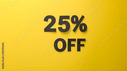 Black '25% OFF' Promotional Sign on a Light Yellow Background with Copy Space