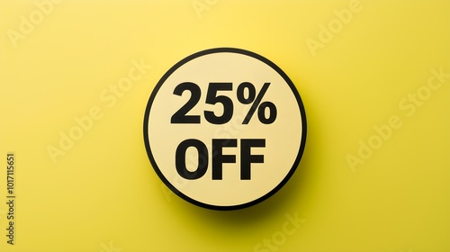 Black '25% OFF' Promotional Sign on a Light Yellow Background with Copy Space