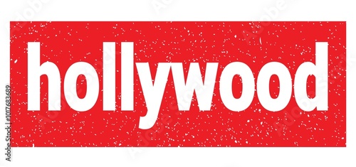 hollywood text written on red stamp sign.