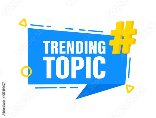 Trending topic banner with hashtag icon in blue speech bubble