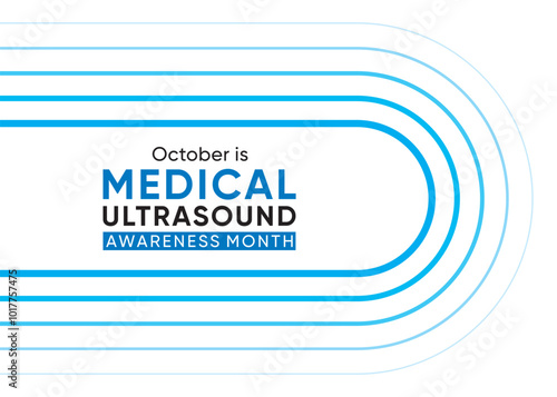 Medical Ultrasound Awareness Month is observed every year in October to highlight the critical role that ultrasound imaging.