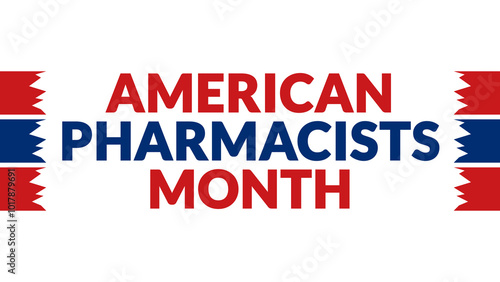 American Pharmacists Month text with side lines on a White background. Which is observed every year in October to celebrate American Pharmacists Month.