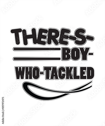 Theres Boy Who tackled .eps