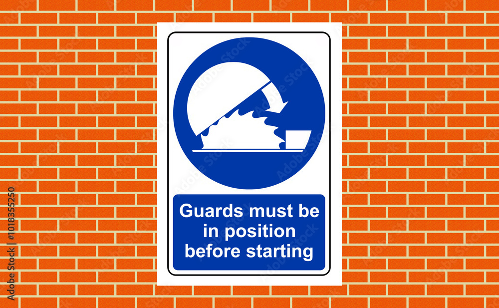 Obraz premium Guards must be in position before starting sign