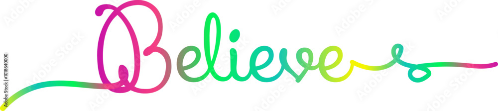 gradient text, Believe - custom calligraphy text, believe text gradient text, Believe - custom calligraphy text, believe text
