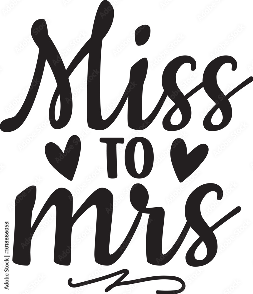 Fototapeta premium Miss to Mrs
