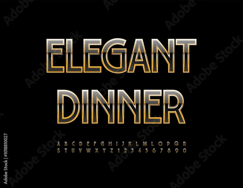 Vector elite sign Elegant Dinner. Premium Black and Gold Font. Luxury Alphabet Letters and Numbers set.