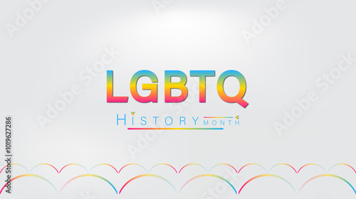 Visual representation of LGBTQ History Month, highlighting vibrant colors and symbols that honor LGBTQ contributions and culture