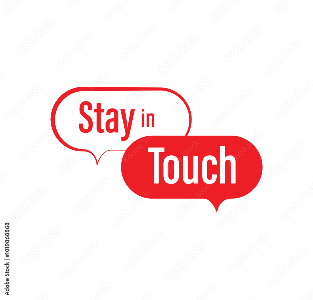 stay in touch sign on white background
stay in touch sign on white background
