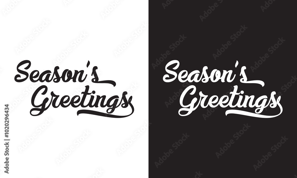 SEASON'S GREETINGS black and white vector brush lettering banner isolated on white and black background. Vector . EPS 10 SEASON'S GREETINGS black and white vector brush lettering banner isolated on white and black background. Vector . EPS 10