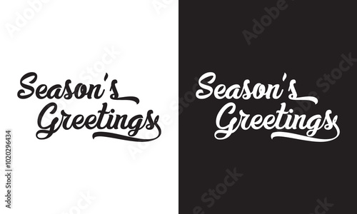 SEASON'S GREETINGS black and white vector brush lettering banner isolated on white and black background. Vector . EPS 10