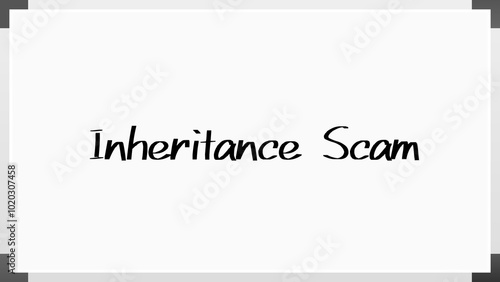 Inheritance Scam のホワイトボード風イラスト