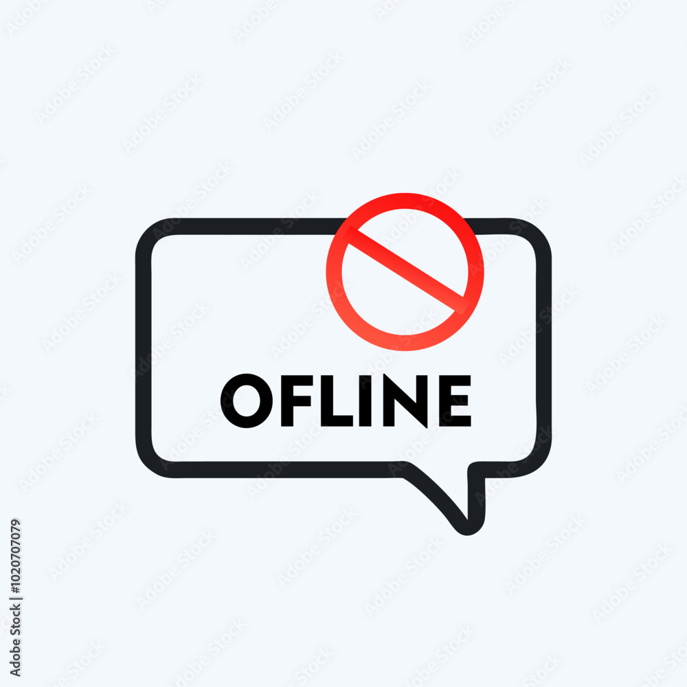 Offline Symbol in Speech Bubble with Prohibition Sign. Offline Symbol in Speech Bubble with Prohibition Sign.
