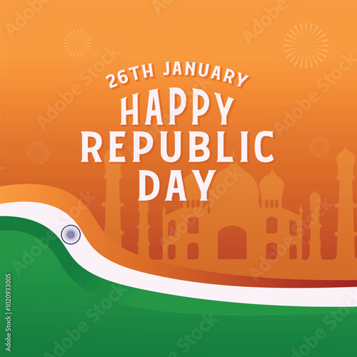 Refined Republic Day design for India poster, banner,flyer with landmarks, Ashoka Chakra, flag colors, bold typography, and abstract shapes, harmonizing tradition with modern aesthetics