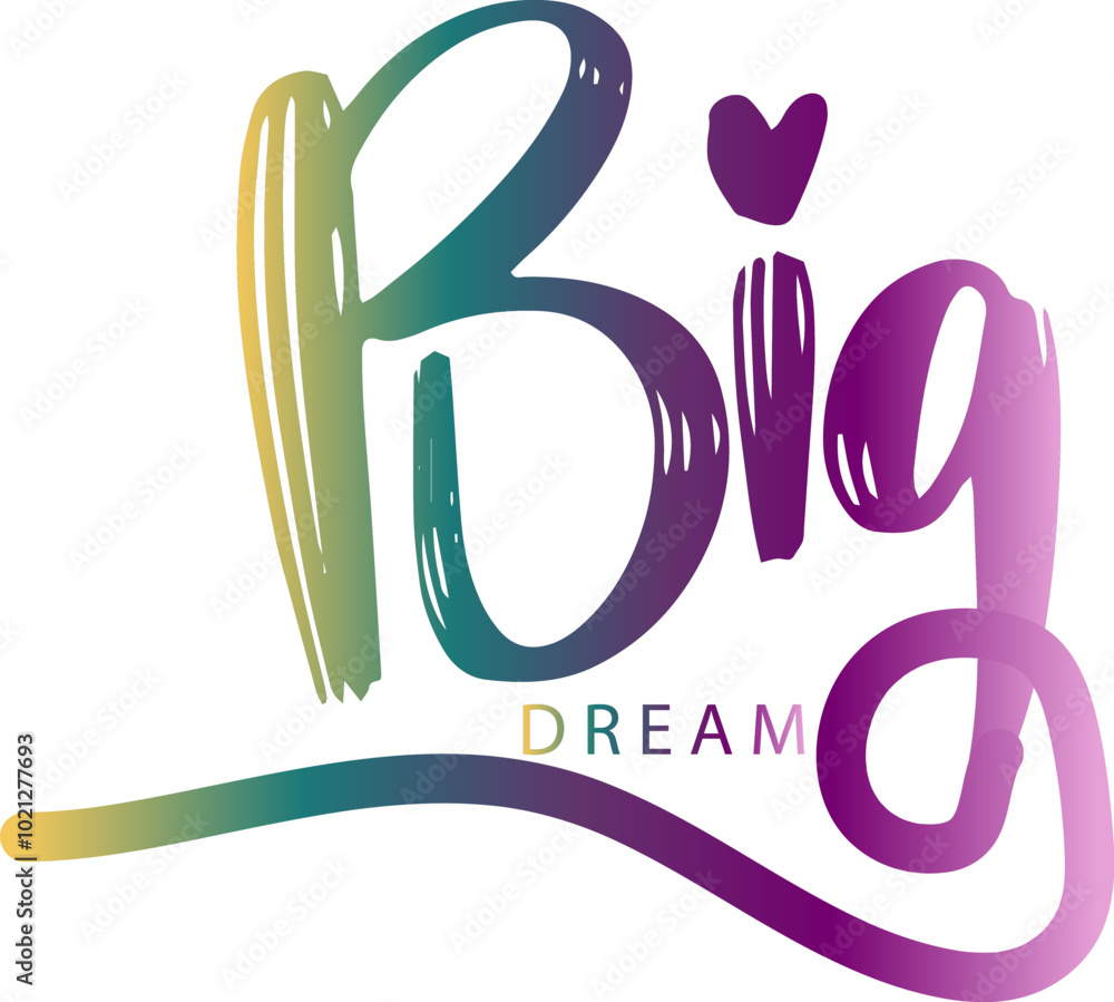 Dream Big text, Dream Big gradient, DREAM BIG. Typography, motivation, inspirational vector design for print on tee, card, banner, poster, hoody. Dream big text design. Modern font calligraphy Dream Big text, Dream Big gradient, DREAM BIG. Typography, motivation, inspirational vector design for print on tee, card, banner, poster, hoody. Dream big text design. Modern font calligraphy