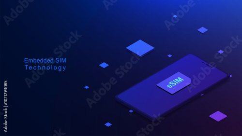eSIM or Embedded SIM card with smartphone isometric on dark blue background. Mobile device with a chip eSIM for new mobile communication technology concept