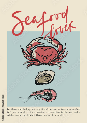 Vector seafood composition of crab, oyster, shell and shrimp. Hand-drawn vintage poster with handwritten short phrase isolated on blue background. Illustration for design, print, fabric or background.