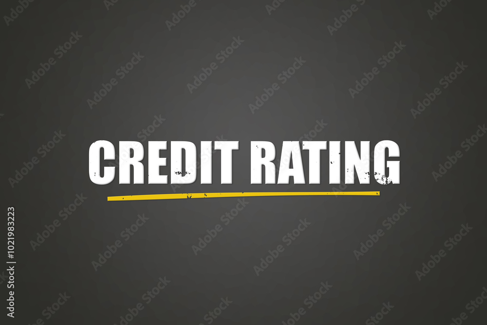 Credit Rating. A blackboard with white text. Illustration with grunge text style. Credit Rating. A blackboard with white text. Illustration with grunge text style.