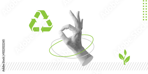 Recycling and sustainability in preserving environment and reducing waste. Hand makes OK gesture next to recycling symbol. Minimalist art collage