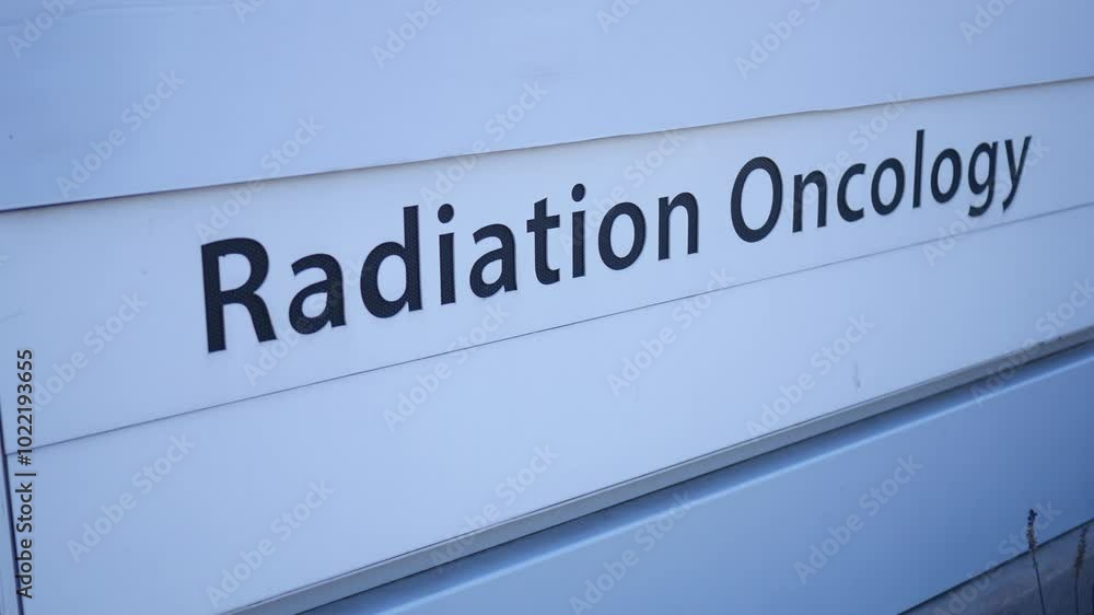 A sign reading radiation oncology near a hospital A sign reading radiation oncology near a hospital