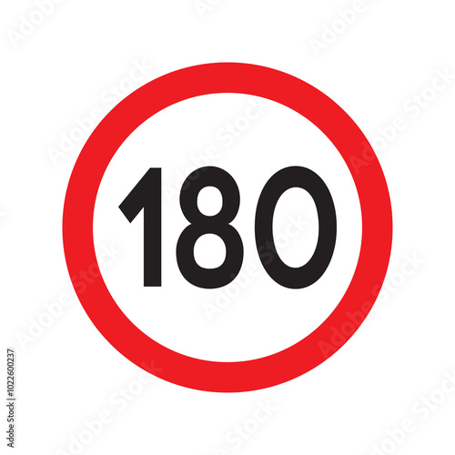 Speed limit 180 traffic sign. Restriction symbol for car drivers. Road speed limit maximum 180 kmh or mph isolated on white background. Vector illustration.