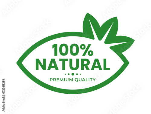 100% natural organic premium quality product vector label with abstract green leaf. Vector illustration. For product label, icon, logo, insigna, seal, tag, sign, seal, symbol, badge, stamp, sticker