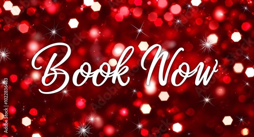 Wallpaper Mural Book now calligraphic lettering on red bokeh glitter festive sparkles background Torontodigital.ca