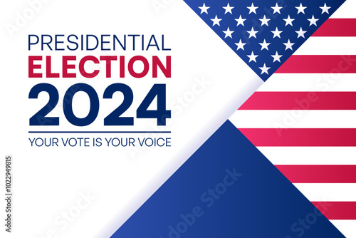 Presidential Election 2024 Campaign Poster with American Flag and Voting Slogan