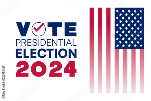 2024 Presidential Election Vote Banner with US Flag