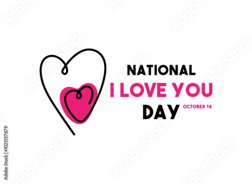 National I Love You Day. October 14. White background.