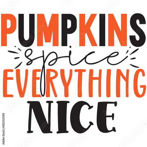 pumpkins everything nice