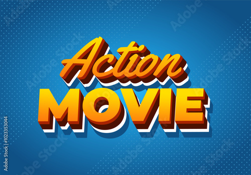 Action movie. Text effect in 3D look with modern colors