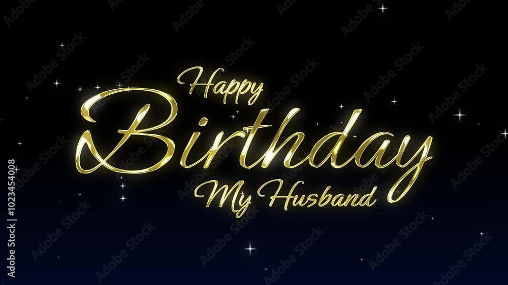 happy birthday to my husband text gold animated background happy birthday to my husband gold text 4k looping happy birthday to my husband text gold animated background happy birthday to my husband gold text 4k looping