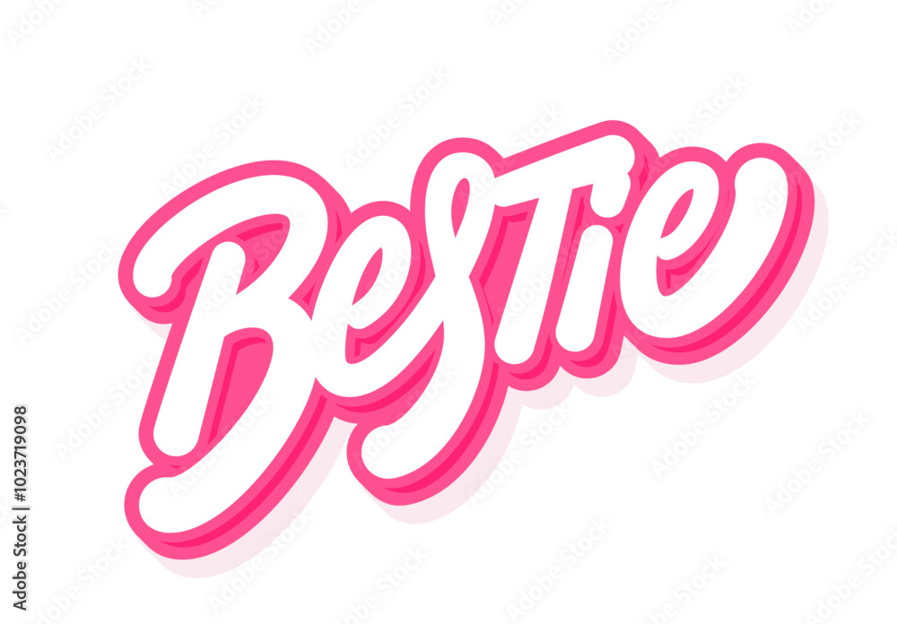 Bestie. Vector handwritten lettering sticker. Bestie. Vector handwritten lettering sticker.