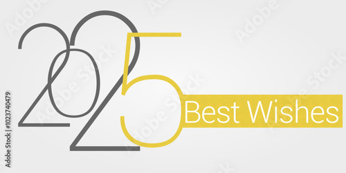 Happy new year - best wishes 2025 with colorful truncated number. Perfect vector for poster, banner, greeting and new year 2025 celebration.