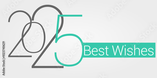 Happy new year - best wishes 2025 with colorful truncated number. Perfect vector for poster, banner, greeting and new year 2025 celebration.