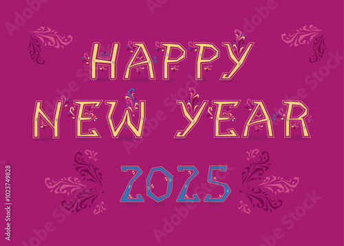 Folk New Year 2025. Artistic font with folk-inspired decor. Vibrant red background. Bold yellow letters, adorned with intricate geometric patterns, spell out the message of good cheer. The blue number