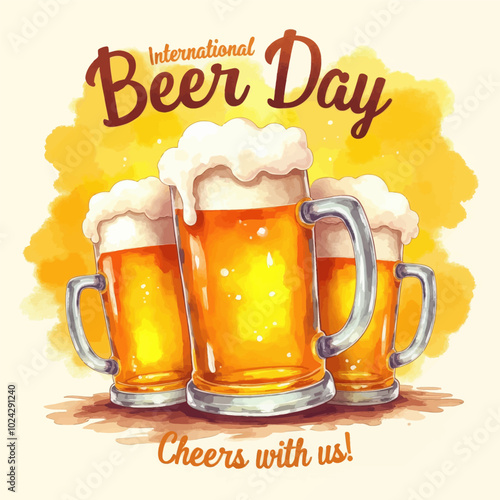 Illustration of International Beer Day with three mugs of beer and the phrase Cheers with us!