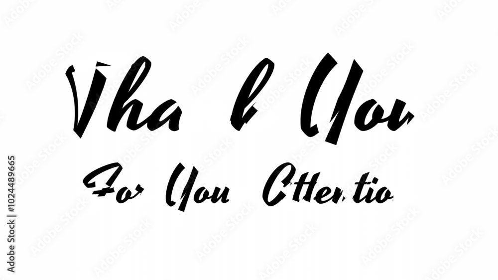 Thank you for your attention text animation suitable for presentations, social media posts, thank you notes and thanking audiences on black and white background Thank you for your attention text animation suitable for presentations, social media posts, thank you notes and thanking audiences on black and white background
