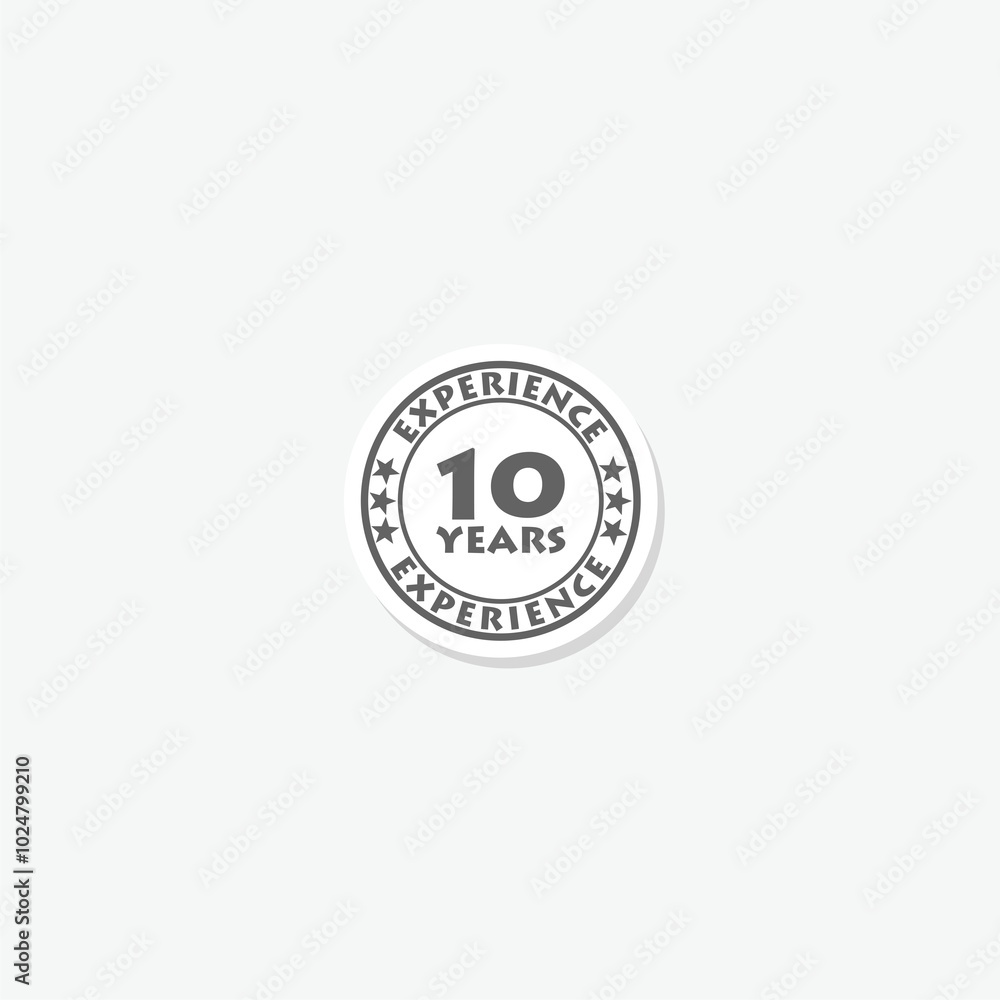 10 Years Experience sticker isolated on gray background 10 Years Experience sticker isolated on gray background