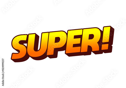 Super. Text effect in colorful style with 3D look
