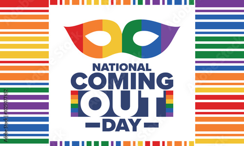 National Coming Out Day. Happy holiday. Pride month. LGBT rainbow flag. Diversity and equality. Gay and lesbian. Free love, heart shape. Illustration. Vector poster