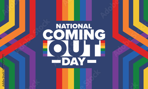 National Coming Out Day. Happy holiday. Pride month. LGBT rainbow flag. Diversity and equality. Gay and lesbian. Free love, heart shape. Illustration. Vector poster