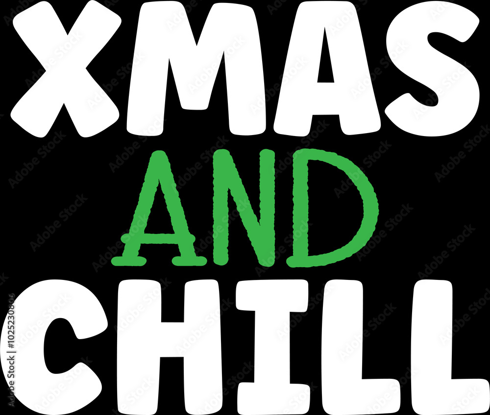 xmas and chill xmas and chill