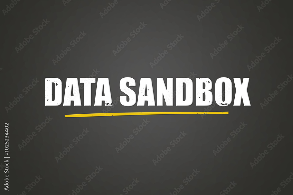Fototapeta premium Data Sandbox. A blackboard with white text. Illustration with grunge text style.