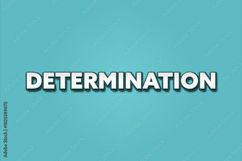 Determination. A Illustration with white text isolated on light green background. Determination. A Illustration with white text isolated on light green background.