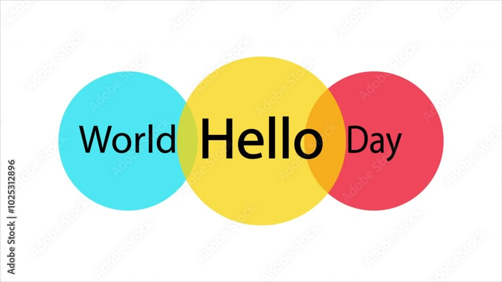 World hello day banner, art video illustration. World hello day banner, art video illustration.