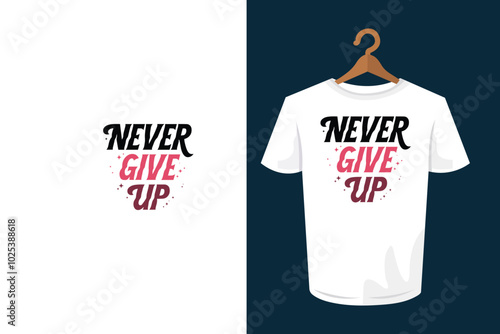 Design Slogan tee graphic typography for print illustration t shirt vector art motivational poster 